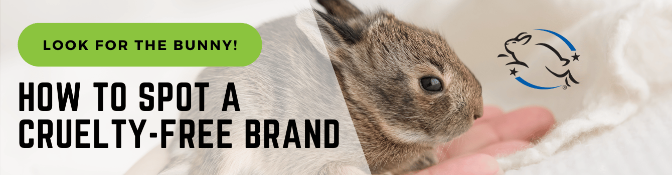 How to Spot a Cruelty-Free Skincare Brand. Look for the bunny!